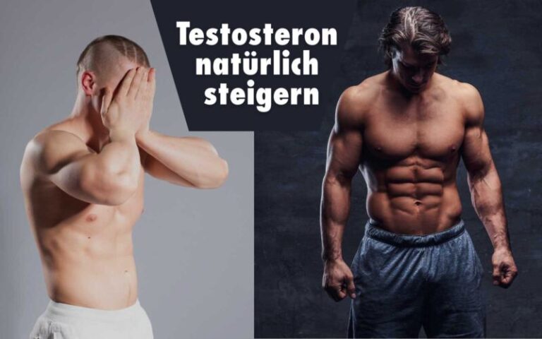 Testosteron steigern: Natürlich & effektiv für Männer