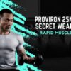 Discover the Ultimate Performance Enhancer: Proviron 25mg for Bodybuilding